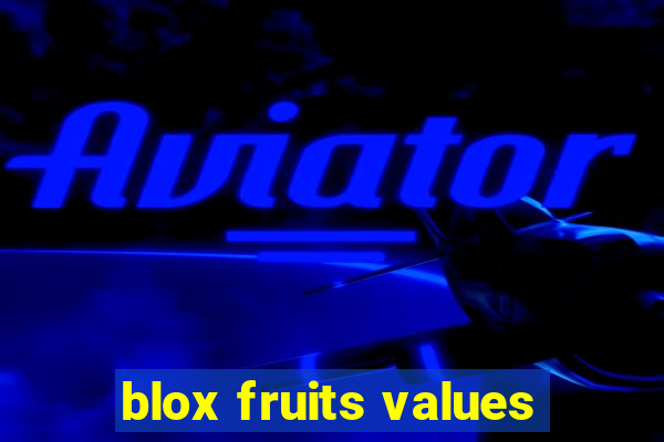 blox fruits values